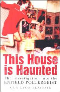This House is Haunted by Guy Lyon Playfair 